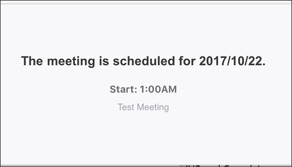 Thông báo “This meeting is scheduled for…”