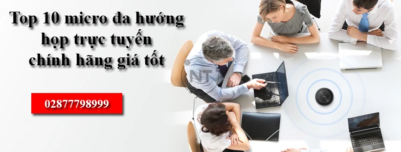 Top 10 micro đa hướng họp trực tuyến chính hãng giá tốt