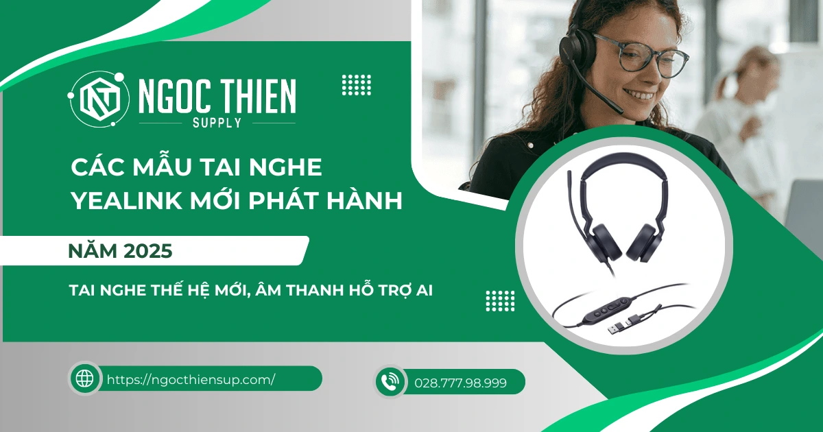 Khám phá các dòng tai nghe Yealink mới phát hành 2025