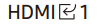 Hdmi