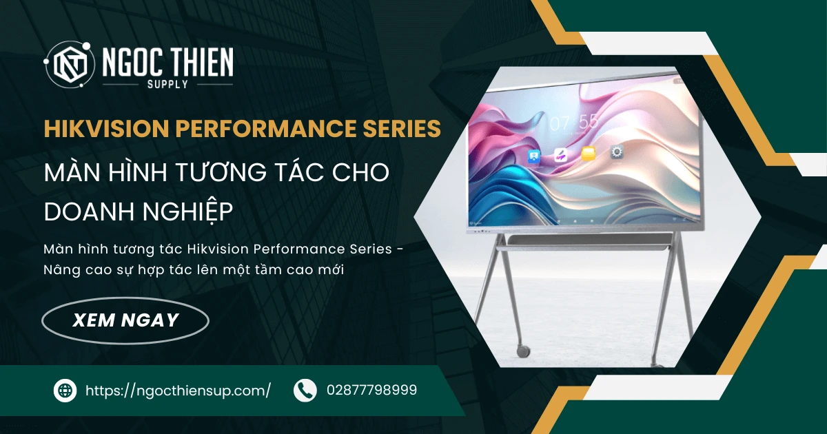 Màn hình tương tác Hikvision Performance Series cho doanh nghiệp