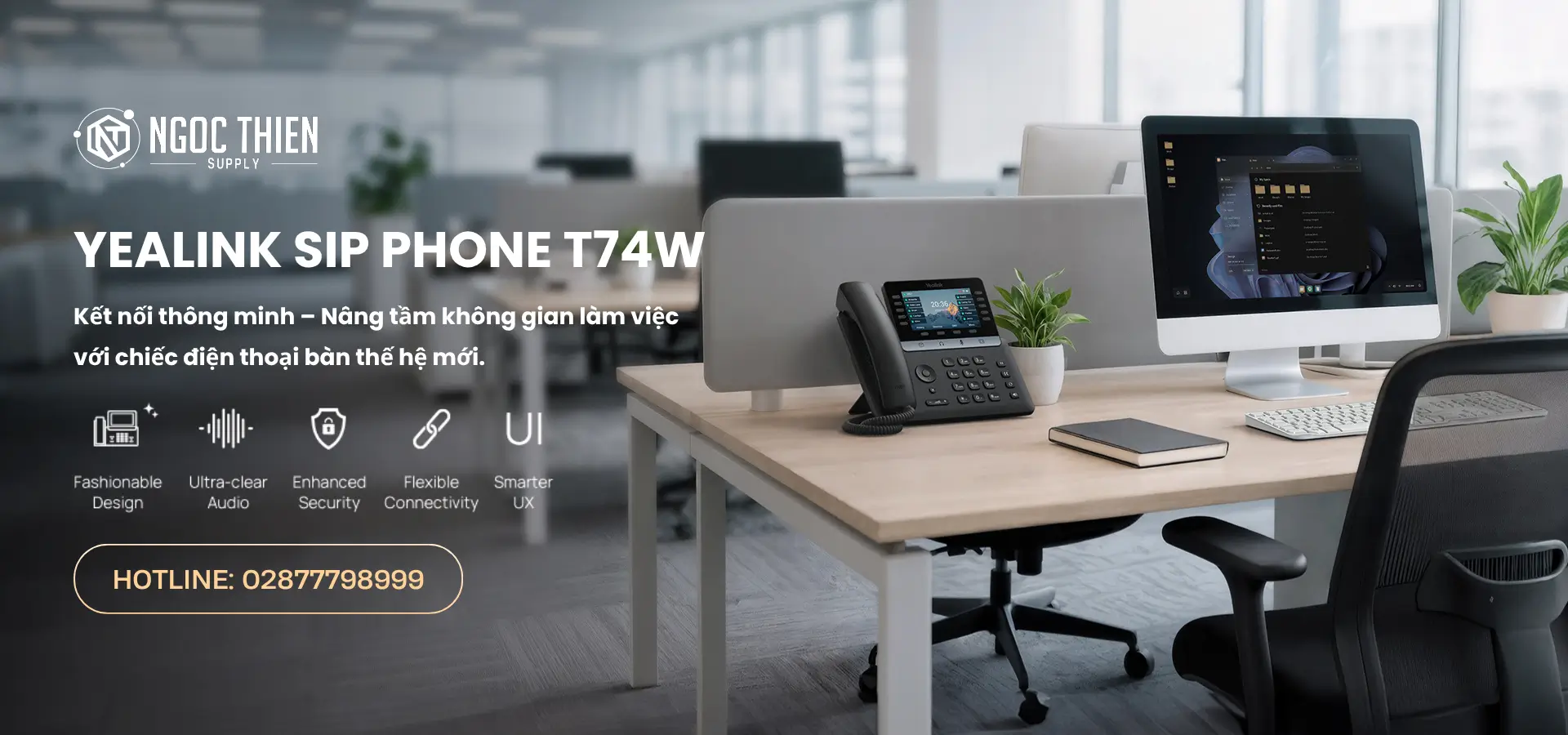 Yealink SIP-T74W là gì? Tìm hiểu tất tần tật về Yealink SIP-T74W