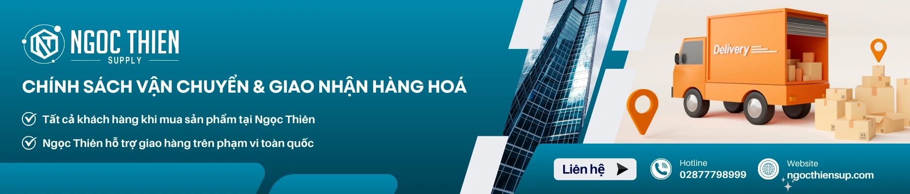 CHÍNH SÁCH VẬN CHUYỂN & GIAO NHẬN HÀNG HOÁ