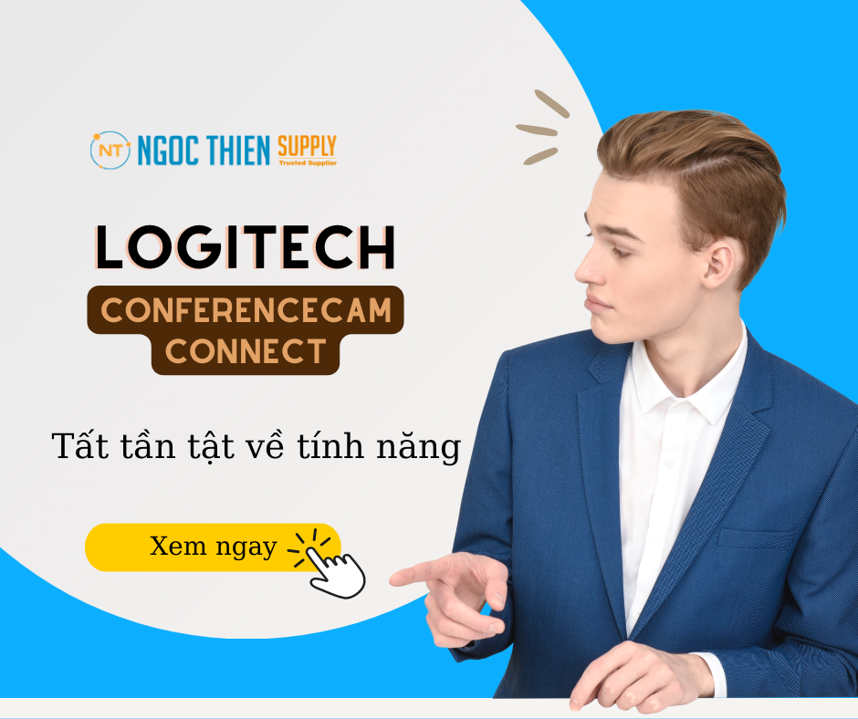 Các tính năng nổi bật của Logitech Conferencecam Connect mà bạn nên biết
