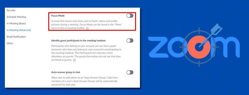 Hướng dẫn cách sử dụng Focus Mode trên Zoom