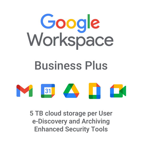 Google Workspace Business Plus là gì?