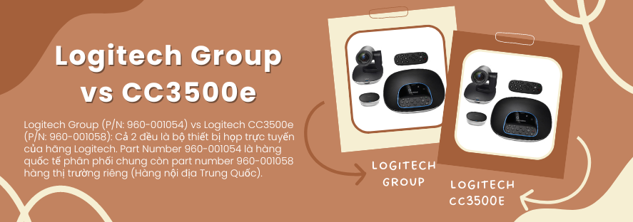 Logitech Group vs CC3500e: Đâu là sự khác biệt?