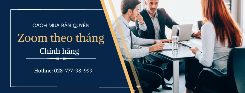 Cách mua bản quyền Zoom theo tháng 2023