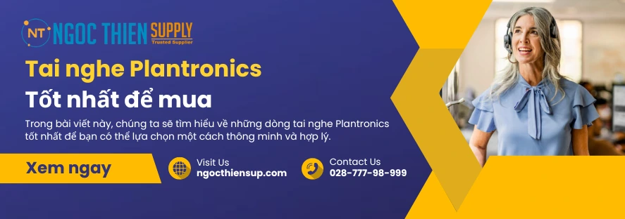 Tai nghe Plantronics tốt nhất để mua