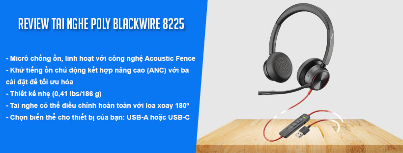 Review tai nghe Poly Blackwire 8225