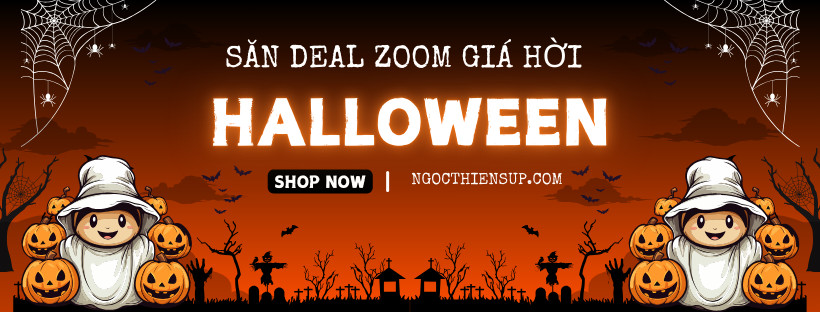 Săn Deal Halloween: Mua Zoom giá rẻ với nhiều ưu đãi