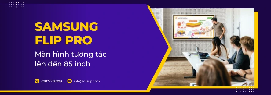 Samsung Flip Pro: Màn hình tương tác lên đến 85 inch