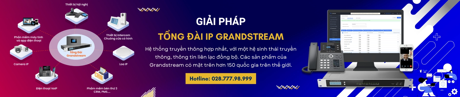 Cung cấp giải pháp tổng đài Grandstream