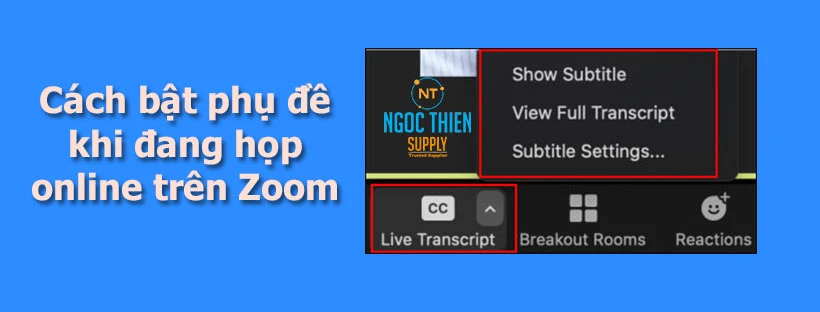 Cách bật phụ đề khi đang họp online trên Zoom