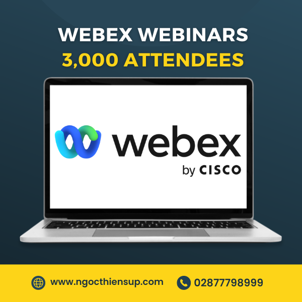 Phần mềm họp trực tuyến Webex Webinars 3,000 attendees