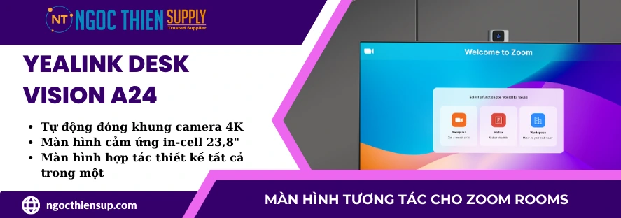 Màn hình tương tác Yealink DeskVision A24 cho Zoom Rooms