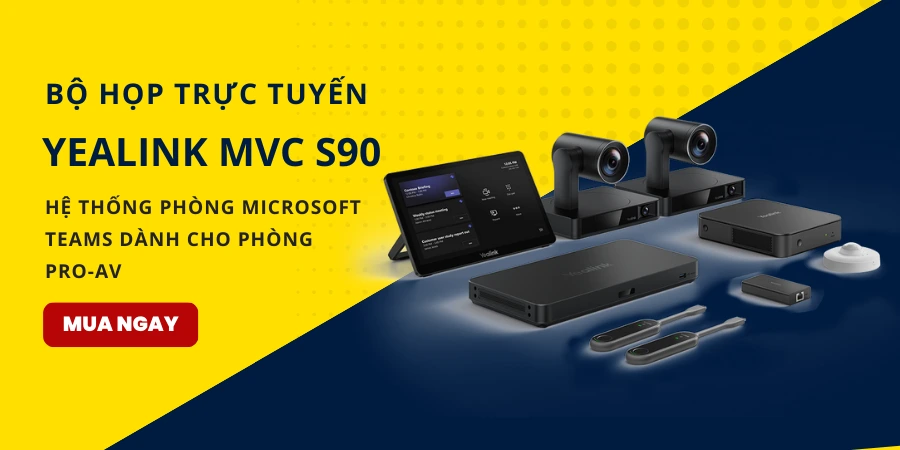 Bộ họp trực tuyến Yealink MVC S90