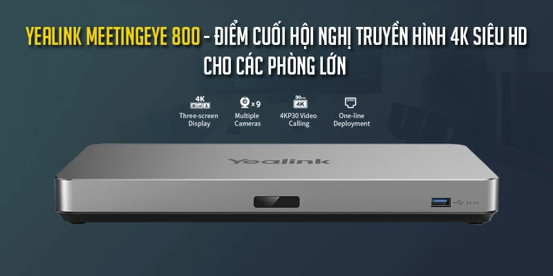 Thiết bị hội nghị truyền hình Yealink MeetingEye 800