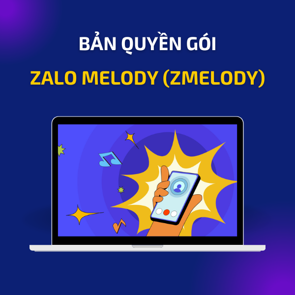 Bản quyền gói Zalo Melody (zMelody)