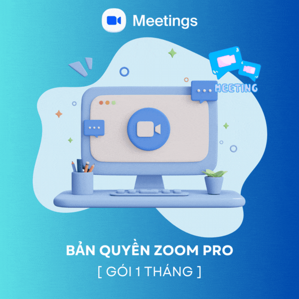 Bản quyền phần mềm Zoom Meetings [ Gói 1 tháng ]
