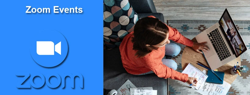 Tổng quan về nền tảng tổ chức sự kiện ảo trực tuyến mới Zoom Events