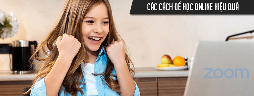 Các cách để học online hiệu quả