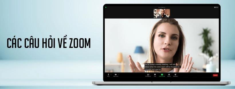 Các câu hỏi về Zoom