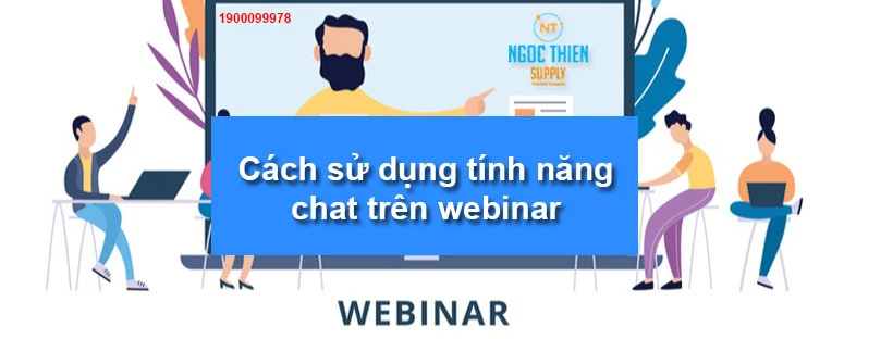 Cách sử dụng tính năng chat trên webinar