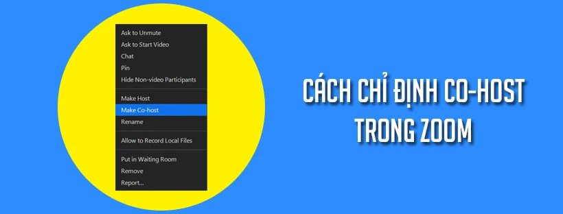 Cách chỉ định co-host trong Zoom