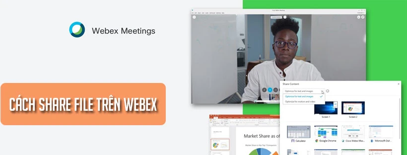 Cách share file trên Webex nhanh, đơn giản