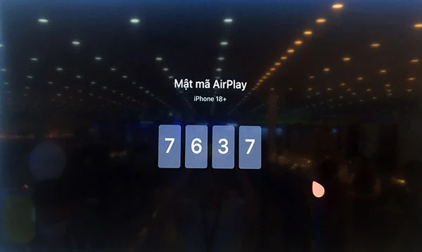 Sau khi kết nối bạn sẽ nhận được mật mã AirPlay trên tivi