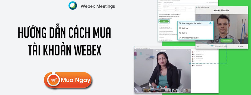 Hướng dẫn cách mua tài khoản Webex