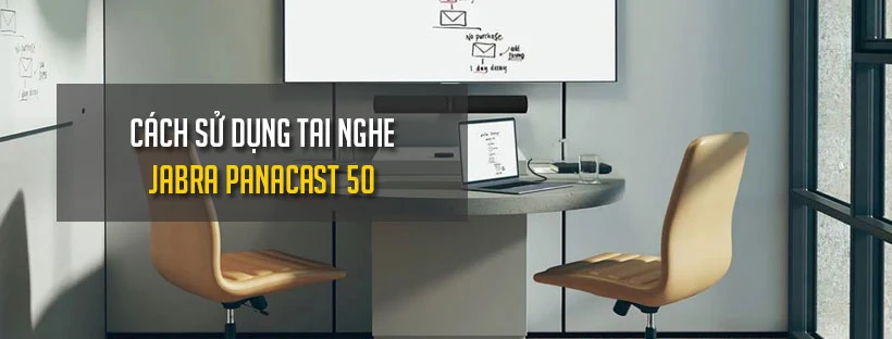 Hướng dẫn sử dụng Jabra PanaCast 50