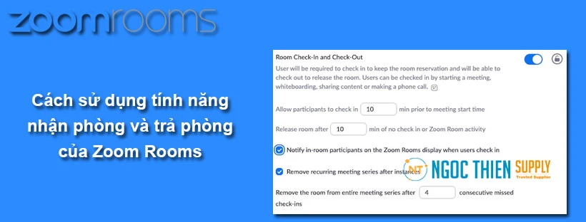 Cách sử dụng tính năng nhận phòng và trả phòng của Zoom Rooms