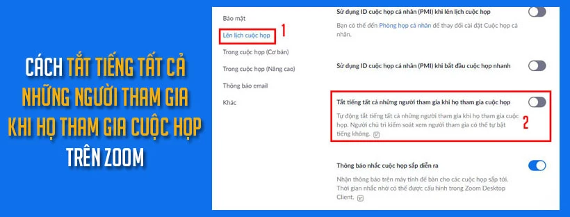 Cách tắt tiếng tất cả những người tham gia khi họ tham gia cuộc họp trên Zoom