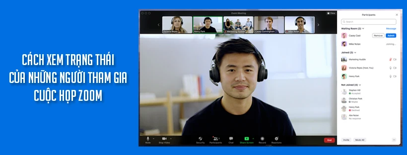 Cách xem trạng thái của những người tham gia cuộc họp Zoom