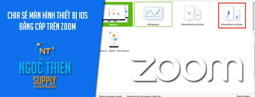 Chia sẻ màn hình thiết bị iOS bằng cáp trên Zoom