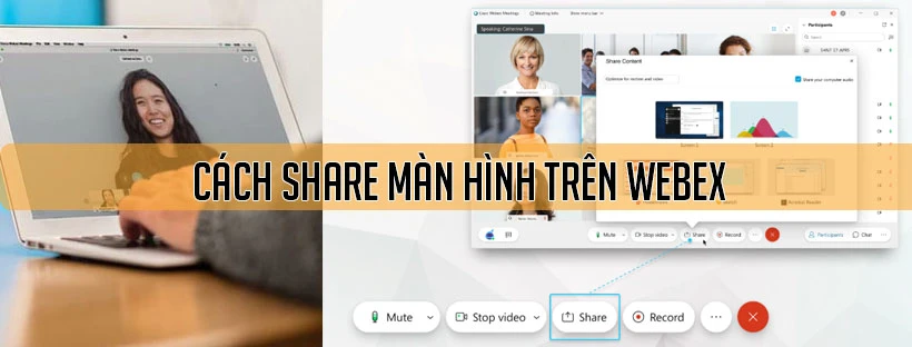 Cách share màn hình trên Webex