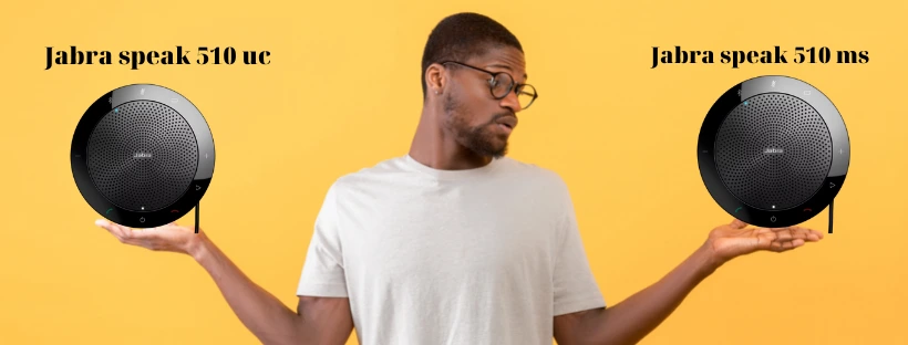 Phân biệt sự khác nhau giữa Jabra speak 510 uc vs ms