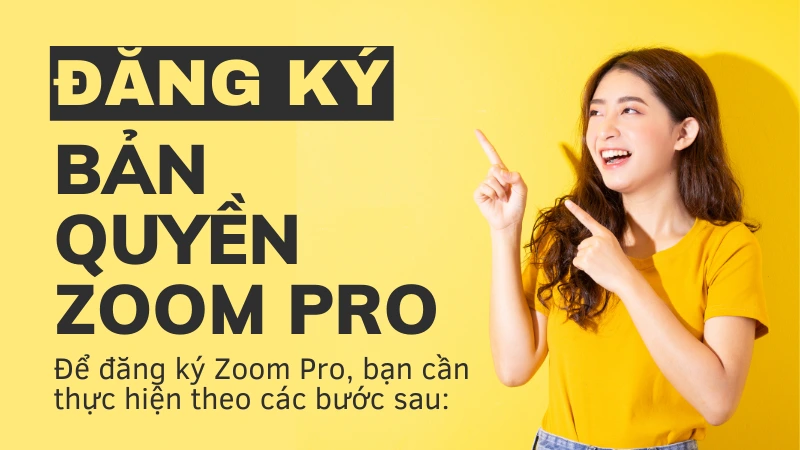 Cách đăng ký Zoom Pro