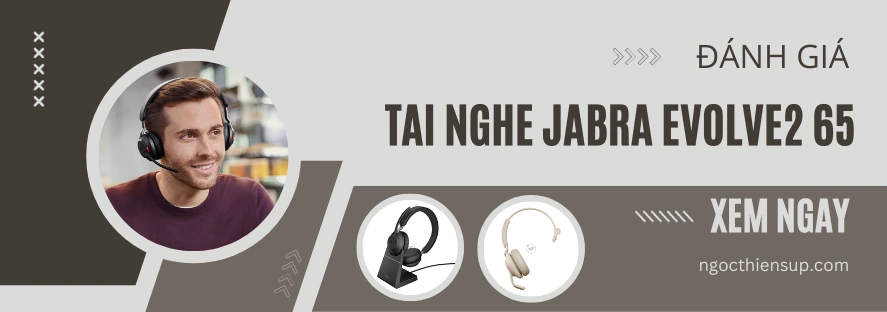 Đánh giá tai nghe không dây Jabra Evolve2 65