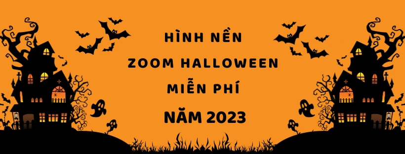 Tải hình nền Zoom Halloween miễn phí 2023