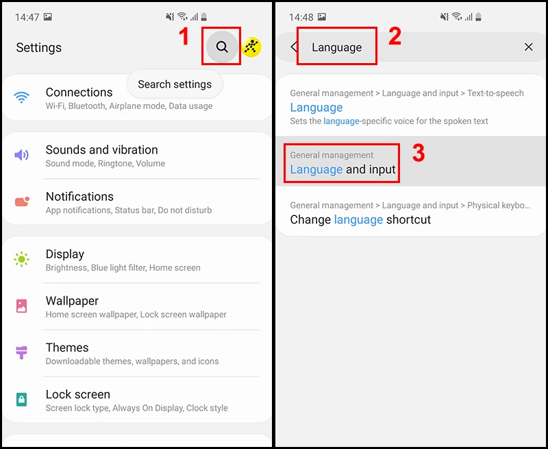 Bạn vào Cài đặt (Settings) nhấn vào biểu tượng Kính lúp > Nhập từ "Language" hoặc "Ngôn ngữ" vào thanh tìm kiếm > Language and input (Ngôn ngữ và nhập liệu).