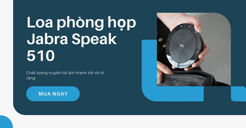Đánh giá chi tiết loa phòng họp Jabra Speak 510