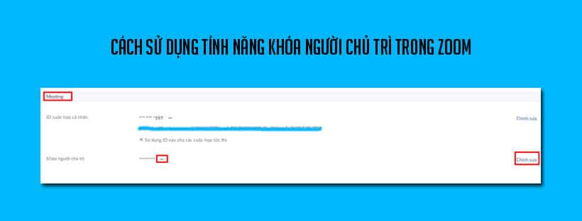 Cách sử dụng tính năng khóa người chủ trì trong Zoom