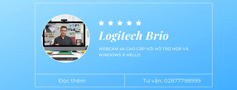Đánh giá chi tiết Logitech Brio: Webcam 4k cao cấp