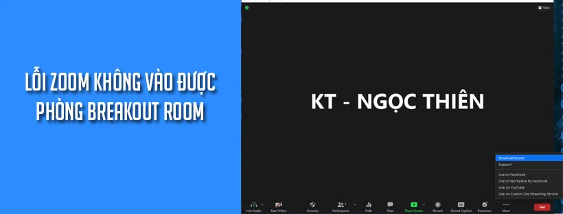 Lỗi Zoom không vào được phòng Breakout room