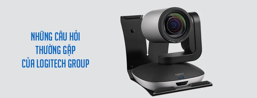 Những câu hỏi thường gặp của Logitech Group
