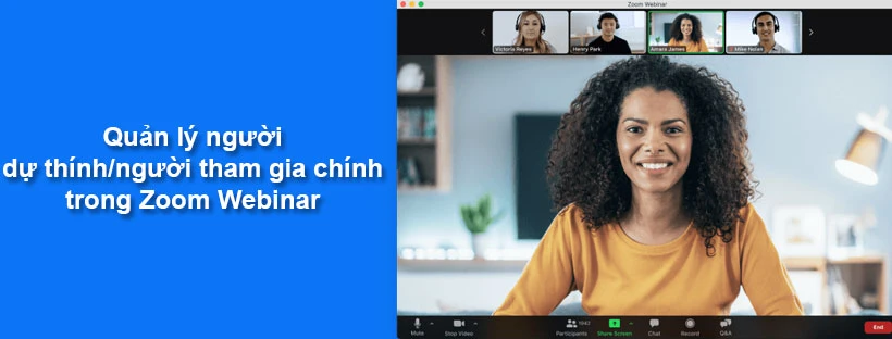 Quản lý người dự thính/người tham gia chính trong Zoom Webinar