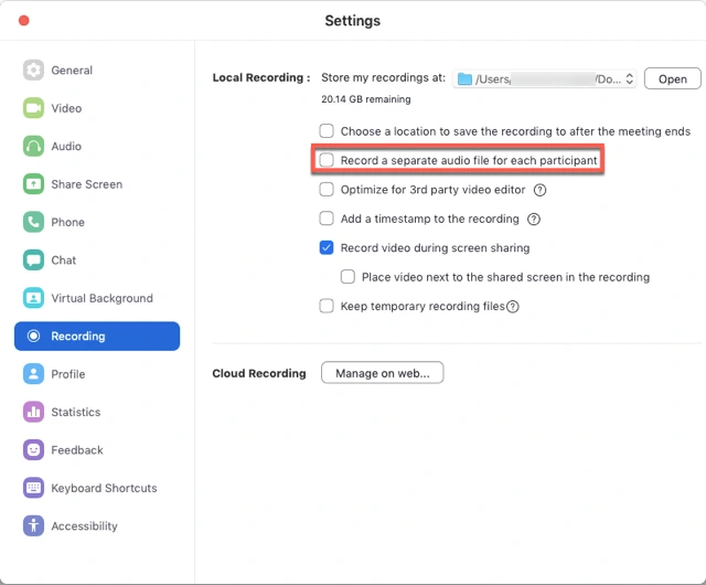 Bật Record a seperate audio file for each participant ( Ghi tệp tin âm thanh riêng của từng người tham gia)
